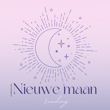 Afbeelding in Gallery-weergave laden, Nieuwe maan reading